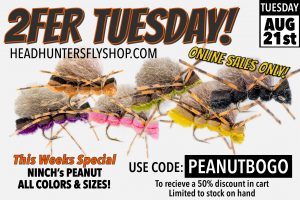 2FER TUESDAY Ninch's Peanut BOGO Online Sale!